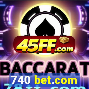 740 bet.com